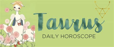 taurus daily horoscope astrostyle